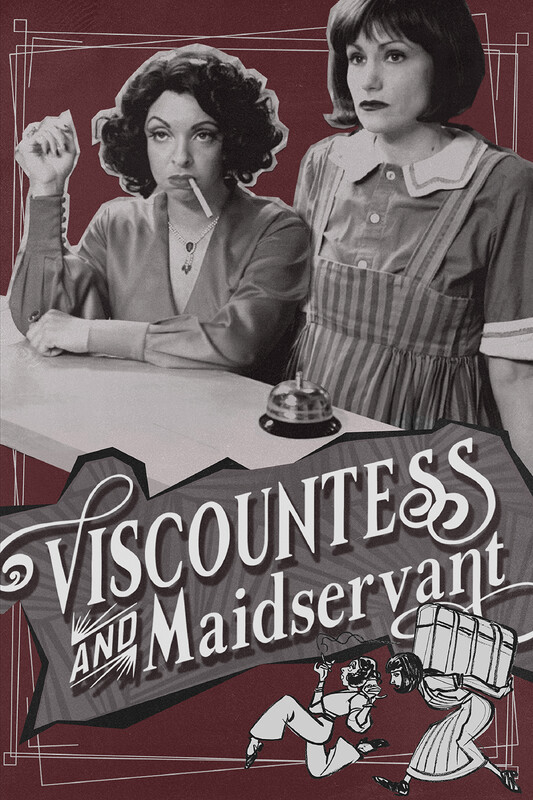 Viscountess and Maidservant